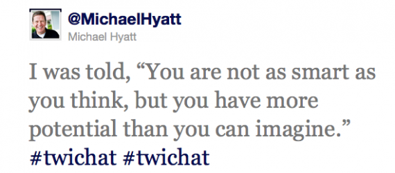 Quote from an interview with Michael Hyatt on Twitter