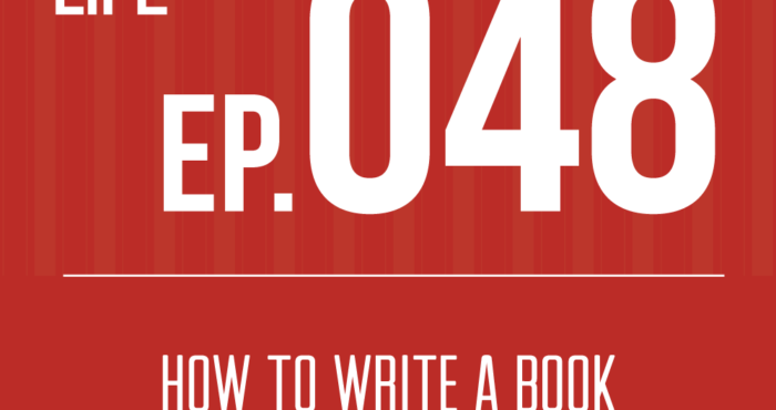 048: How to Write a Book in Five Drafts [Podcast]