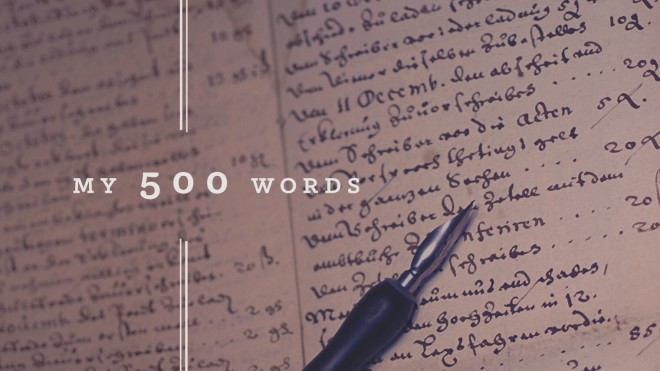 My 500 Words