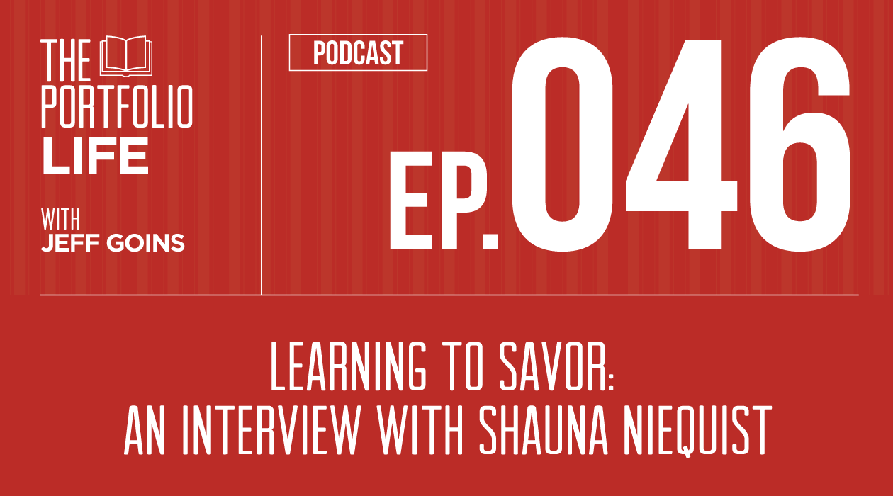 046: Learning to Savor: An Interview with Shauna Niequist